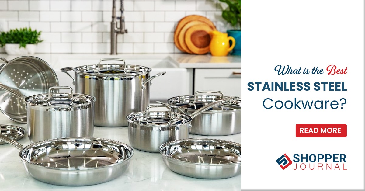 Best stainless steel cookware