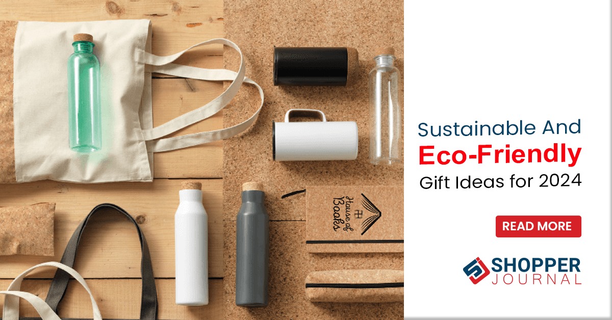 Eco-Friendly Gift Ideas